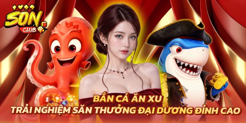 bắn cá ăn xu