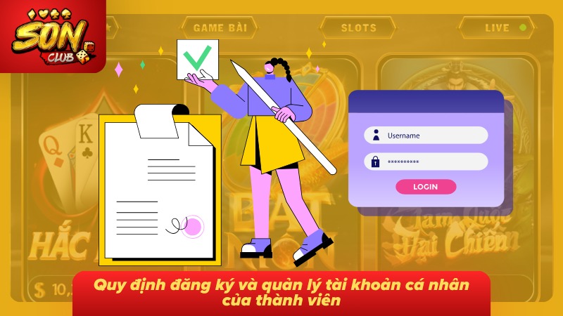 Quy định tạo và quản lý tài khoản cá nhân dành cho thành viên