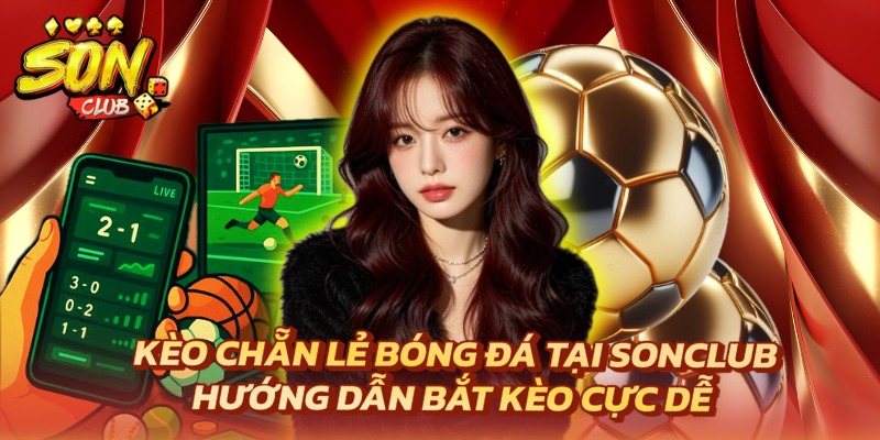 kèo chẵn lẻ