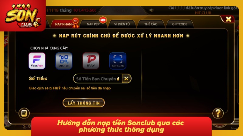 Quy trình nạp tiền được hướng dẫn chi tiết qua những phương thức phổ biến