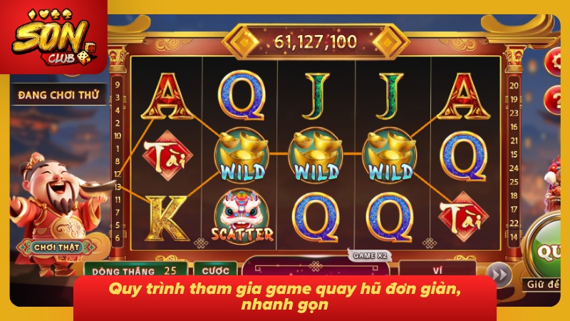 5 bước tham gia game quay hũ đơn giản 