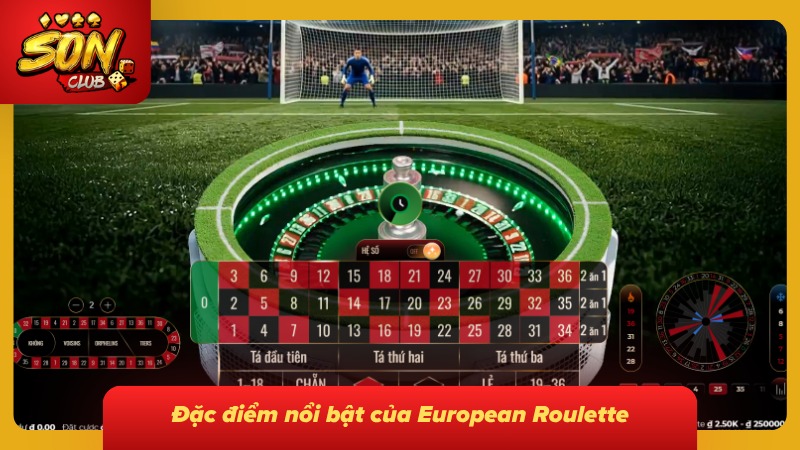 Sức hút đặc trưng của bàn quay European Roulette hiện nay